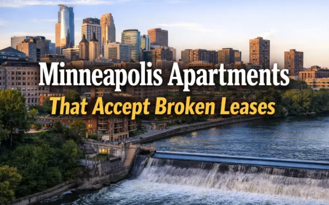 Minneapolis Apartments That Accept Broken Leases