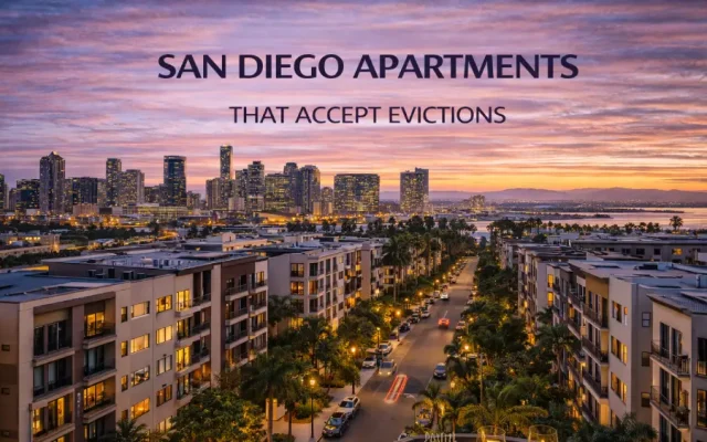 San Diego Apartments That Accept Evictions