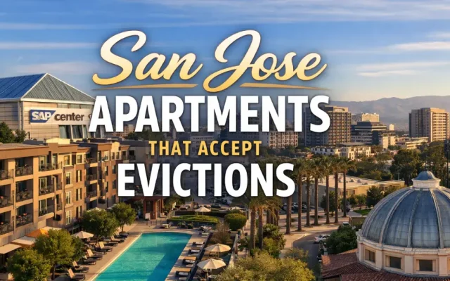 San Jose Apartments That Accept Evictions