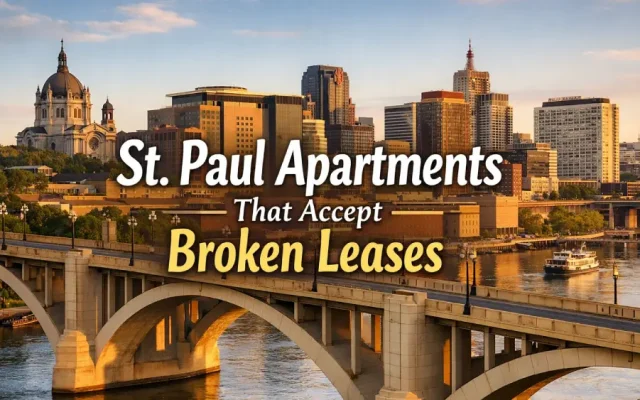 St. Paul Apartments That Accept Broken Leases