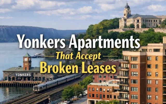 Yonkers Apartments That Accept Broken Leases